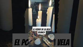 El poder de la vela blanca 🕯🙏 [upl. by Kiran]