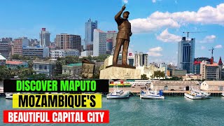 Discover Maputo  The Beautiful Capital City of Mozambique [upl. by Aliuqa]