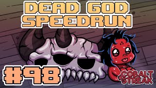 DEAD GOD SPEEDRUN 98 The Binding of Isaac Repentance [upl. by Pacian103]