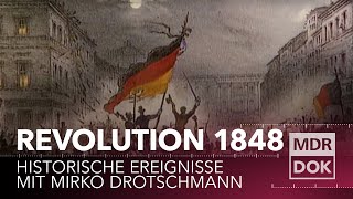 Die Revolution 1848 erklärt  Historische Ereignisse  MDR DOK [upl. by Utta]