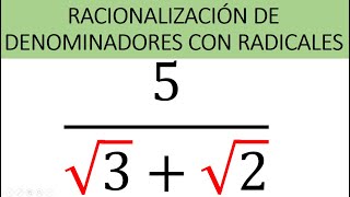 Racionalización de denominadores con Radicales Caso 2Denominadores de dos o más términos Ejemplos [upl. by Hyatt]