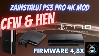 PS3 PRO 4k MOD Jak zainstalować modyfikację PS3 PRO 4K MOD na CFW amp HEN [upl. by Eilasor]