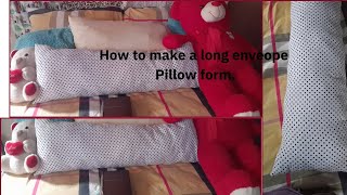 How to make a long envelope pillow form [upl. by Yaresed]