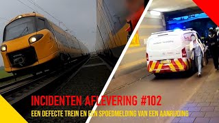 Een defecte trein en een spoedmelding van een aanrijding  Incidentenbestrijders 102 [upl. by Esorrebma]