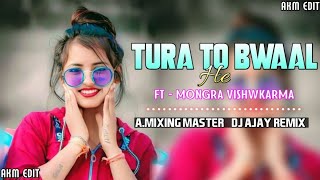 TURA TO BAWAAL HE CG DJ REMIX SONG 2024TAPORI RMX DJ AJAY REMIX [upl. by Raynell22]