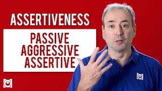 Assertiveness  What are Passive Aggressive amp Assertive Behavior [upl. by Latton762]