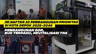 DEPOK Gencar Pembangunan Ini 10 Prioritas Yang Akan Dibangun  GOR Hingga Transportasi Publik [upl. by Dayle]