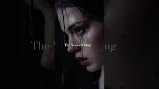 The Wicked King thecruelprince thewickedking booktok booktube aesthetic [upl. by Brom]