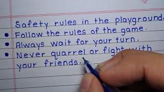 Safety rules in the playground  How to write neat  neathandwriting printhandwriting writing [upl. by Aihsenod964]