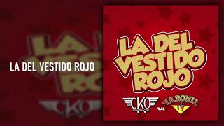 Cesar KOso  La Del Vestido Rojo ft Grupo Varonil [upl. by Kaiulani]