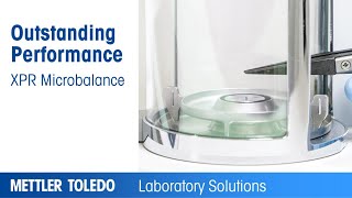 Quality Weighing Performance  The XPR Microbalance [upl. by Ezzo985]