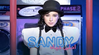 Sandy  Ahla Hayah Official Audio  ساندي  احلى حياه [upl. by Wilhelmina413]