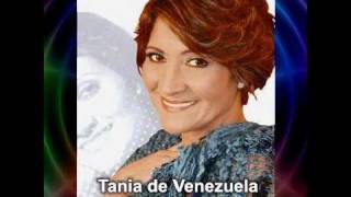 Prueba de amor  Tania de Venezuela [upl. by Imojean]