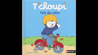 Lecture Tchoupi fait du vélo en français [upl. by Asset376]