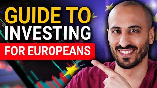 How to Invest from Europe for Beginners Step by Step Guide [upl. by Lavicrep349]