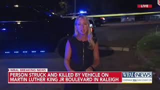 Person struck and killed by vehicle on Martin Luther King Jr Blvd in Raleigh [upl. by Nonnaer]