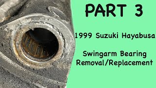 Part 3  1999 Hayabusa Swingarm Bearings RemovalReplacement [upl. by Briggs]