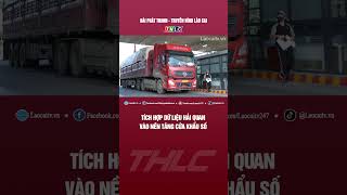 Tích hợp dữ liệu hải quan vào nền tảng cửa khẩu số  THLC [upl. by Lenhard895]