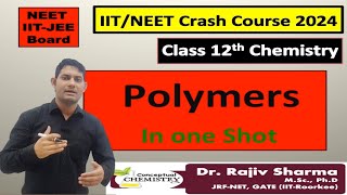 Polymer Chemistry  Polymers in one Shot chemistry jee2024 NEET2024 [upl. by Surtimed]