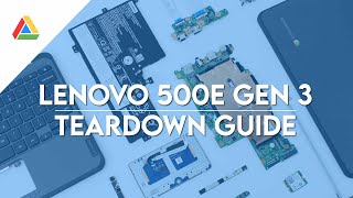 Lenovo 500e Gen 3  Chromebook Teardown Guide [upl. by Clovah]