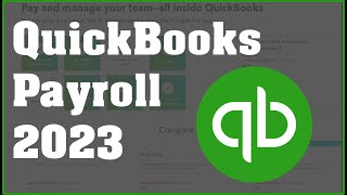 QuickBooks Online Payroll 2023  Complete Guide [upl. by Jodi240]