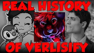 The REAL History Of Verlisify [upl. by Maze563]