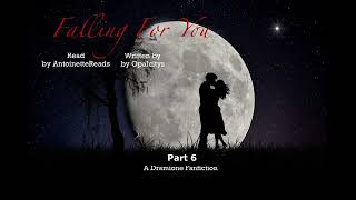 Falling For You Part 6  Dramione Fanfiction Audiobook English [upl. by Schoof]