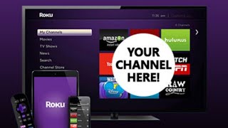 How To Create Your Own Roku Channel Step by Step Tutorial Walk Through [upl. by Berne]