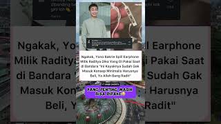 Yono bakrie spill earphone milik raditya dika yang dipakai saat dibandara radityadika [upl. by Idnat]