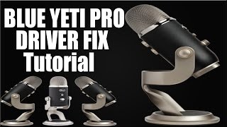 Blue Yeti Pro Not Detected Or Not Recognized Driver Fix Windows 7 [upl. by Nozicka754]