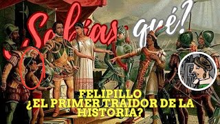 ¿Felipillo fue el primer traidor en la historia del Perú [upl. by Alarice]