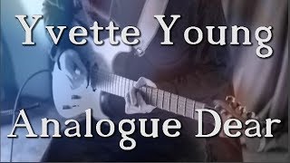 Yvette Young amp Analogue Dear Melody Cover  UPDATES [upl. by Freemon910]