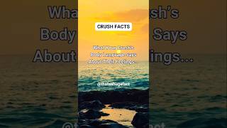 What Your Crushs Body Language Says About Their Feelings shorts facts [upl. by Riella]