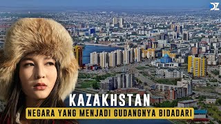 Kazakhstan Negara yang Dikenal Sebagai Gudangnya quotBidadariquot  Fakta Menakjubkan Negara Kazakhstan [upl. by Stevy]