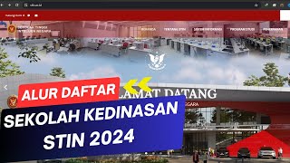 ALUR PENDAFTARAN SEKDIN STIN 2024 [upl. by Eal448]