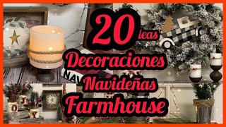 IDEAS de DECORACION Farmhouse Navideña COMO HACER DECORACIONES FARMHOUSE FARMHOUSE CHRISTMAS DEC [upl. by Kciredohr]