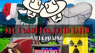 All I want for Rattn Tattn Silex Mashup [upl. by Nivri]