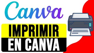 Cómo IMPRIMIR en CANVA 2024  Formato Correcto para Impresión en Canva [upl. by Etoile]