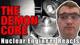 Nuclear Engineer Reacts to Kyle Hill quotDEMON CORE  The True Storyquot [upl. by Vihs289]