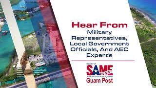 SAME Guam Industry Forum 2024 [upl. by Savell]