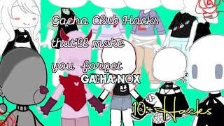 Gacha Club Hacks thatll make you forget Gacha Nox✨ part 2  10 Hacks [upl. by Gladwin323]