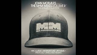 The Controllers  John Morales presents The MM Mixes Vol 4  10 Stay MM Mix [upl. by Casie861]