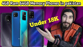 4GB Ram and 64GB Memory Phones Under 18000 IN Paksitan [upl. by Oemor]