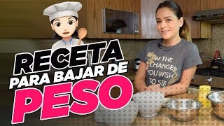 Receta para bajar de peso  Grettell Valdez [upl. by Einotna813]