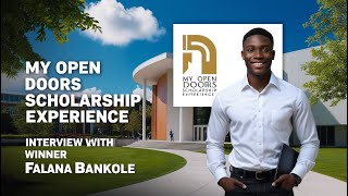 MY OPEN DOORS SCHOLARSHIP EXPERIENCE  INTERVIEW WITH WINNER FALANA BANKOLE [upl. by Hepzi763]