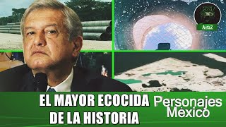 López será recordado como el mayor ecocida de la historia por el mal llamado Tren Maya y Dos Bocas [upl. by Kciredorb463]