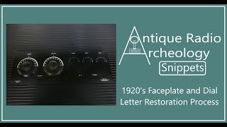 1920s Faceplate and Dial Letter Restoration Process [upl. by Julian920]