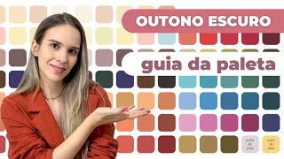 Coloração pessoal paleta OUTONO ESCURO como usar make acessórios cabelo etc [upl. by Ellen]