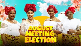 AUGUST MEETING ELECTION  ETINOS CHIOMA NWOSU ZICSALOMA LOVE DURU [upl. by Amada]