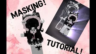 Masking tutorial [upl. by Alexandra64]